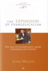 Expansion of Evangelicalism - The Age of Wilberforce - Finney